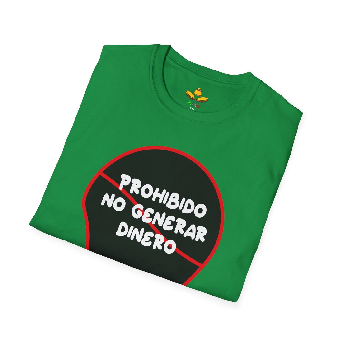 Camisa Prohibido No Generar