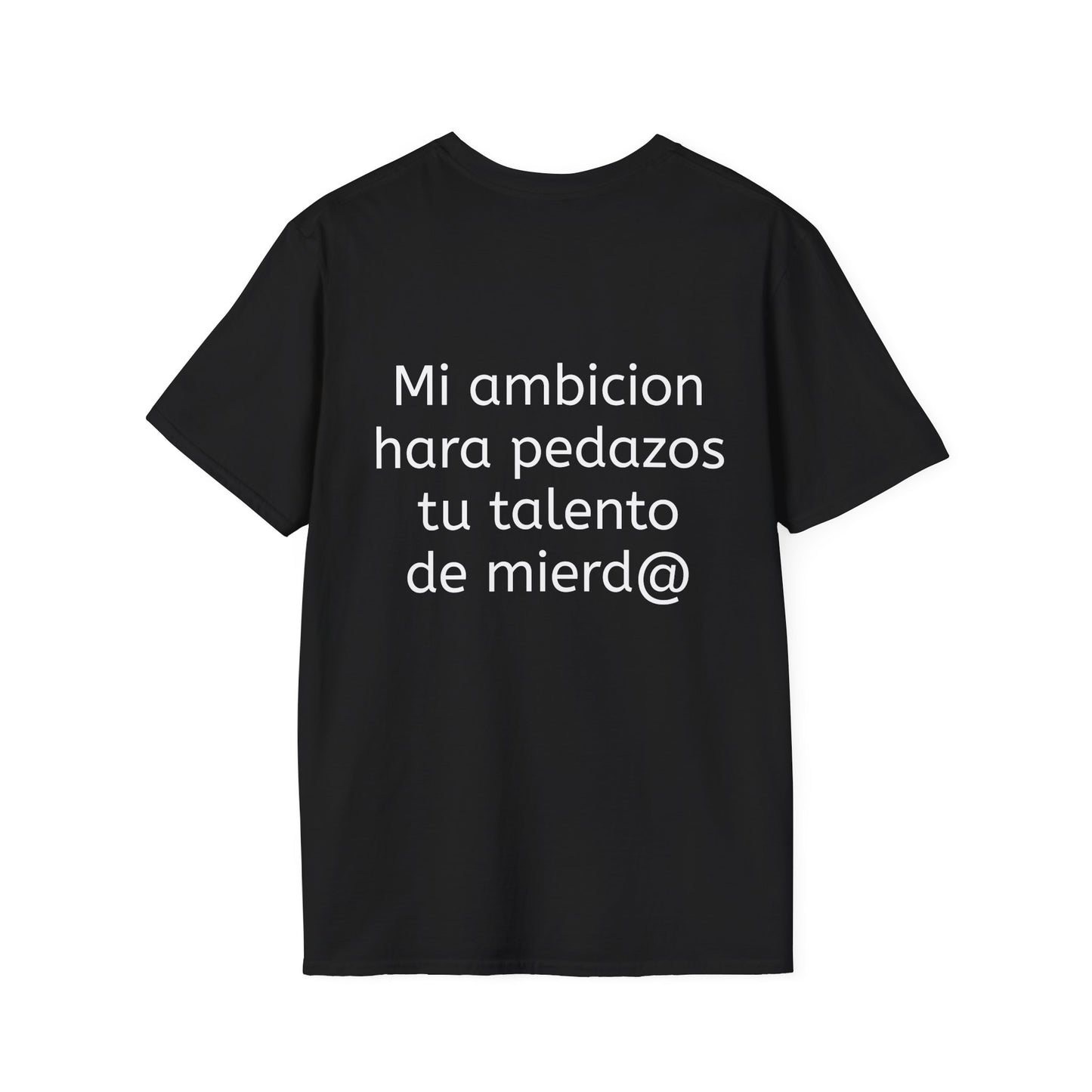 Camiseta mi Ambición