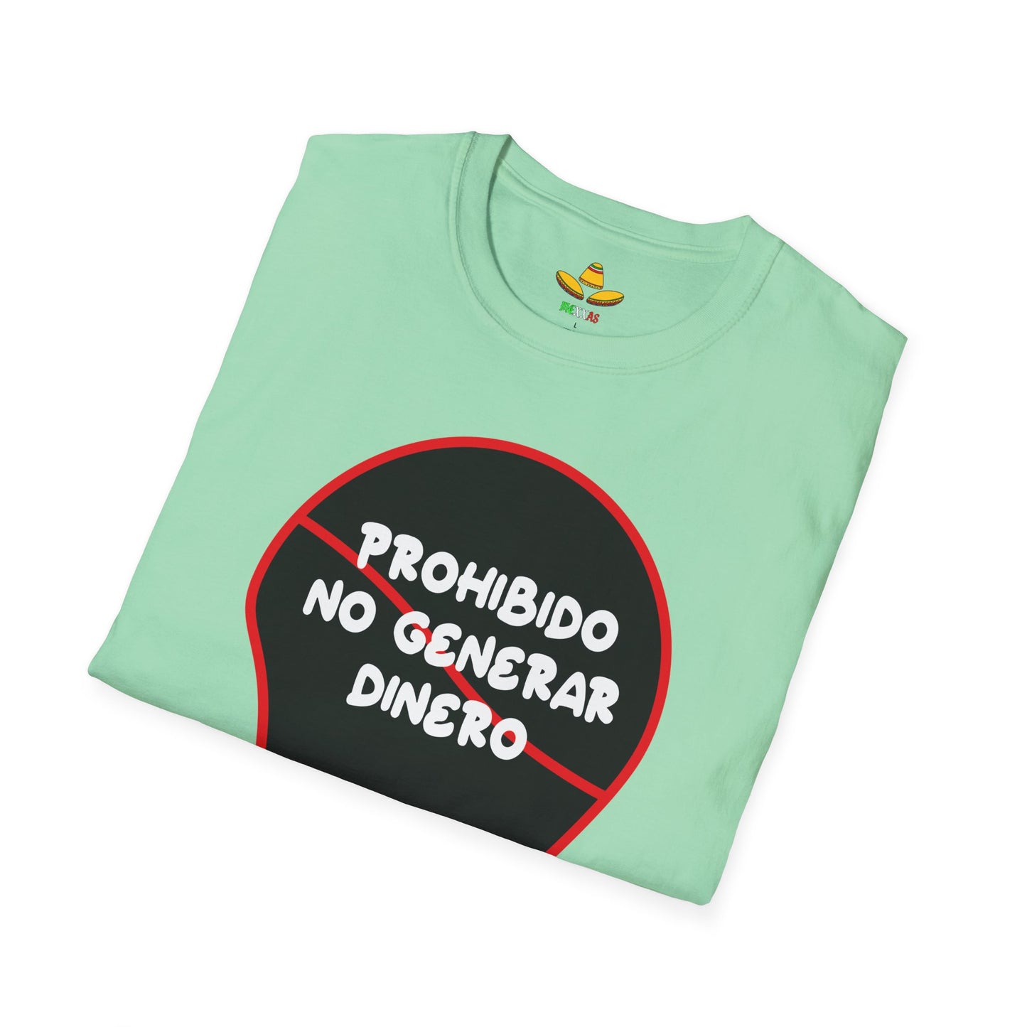 Camisa Prohibido No Generar